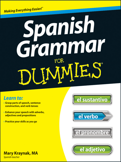 Cecie Kraynak创作的Spanish Grammar For Dummies作品的详细信息 - 可供借阅